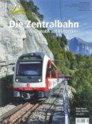 Bahnen+Berge 1/2015: Die Zentralbahn