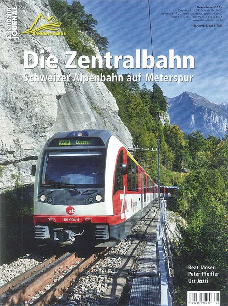 Bahnen+Berge 1/2015: Die Zentralbahn