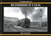 A Celebration of BR Standard 9F 2-10-0s (Irwell)