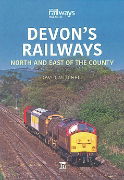 Devon's Railways: North and East of the County (Key)