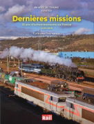 Images des Trains Tome XXX: Dernieres Missions (VIE)