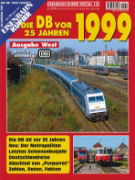 EK Special 155: Die DB vor 25 Jahren 1999 - Ausgate WEST