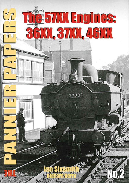 The Pannier Papers 2: 57XX 36XX 37XX 46XX (Irwell)