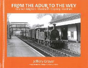 From the Adur to the Wey Volume 1: Brighton-Horsham (Totem)