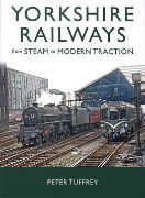 Yorkshire Railways from Steam to Modern Traction (Great Northern)