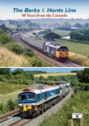 The Berks & Hants Line: 40 Years from the Lineside