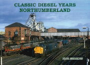 Classic Diesel Years: Northumberland (Stenlake)