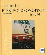 Deutsche Elektrolokomotiven im Bild (Transpress)