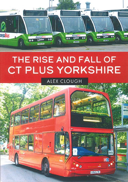 The Rise and Fall of CT Plus Yorkshire (Amberley)