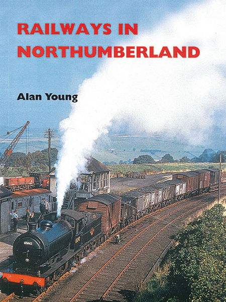 Railways in Northumberland (Martin Bairstow)