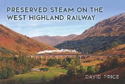 Preserved Steam on the West Highland Railway (Amberley)