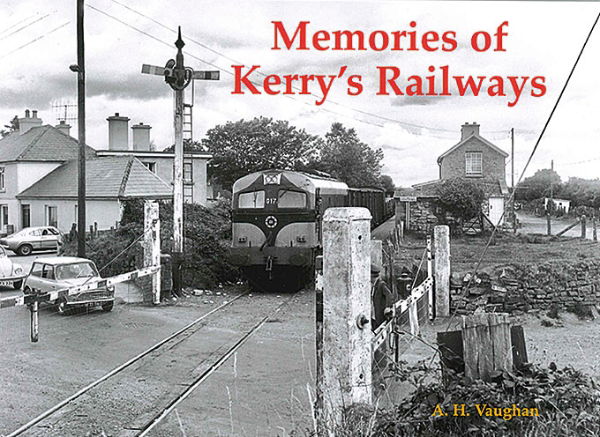 Memories of Kerry's Railways (Stenlake)