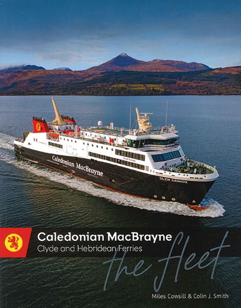 Caledonian MacBrayne: The Fleet (2025 Edition)