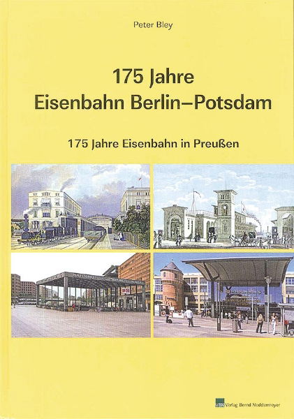 175 Jahre Eisenbahn Berlin-Potsdam (VBN)