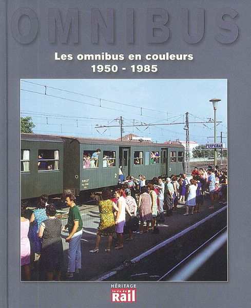 Les Omnibus en Couleurs 1950-85  (VIE)