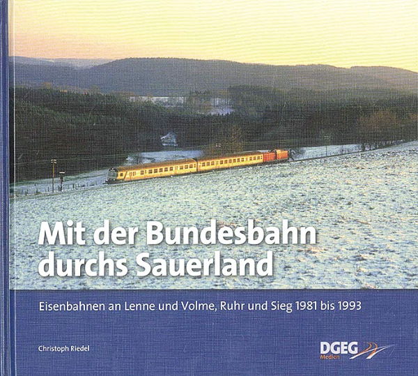 Mit der Bundesbahn durchs Sauerland DGEG