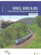 Kohle, Koks & Oel: 100 Jahre RBH (EJ)