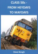 Class 50s - From Heydays to Maydays (Fifty Fund)