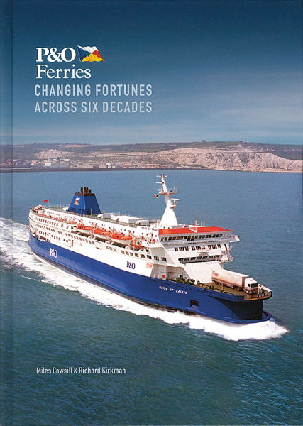 P&O Ferries: Changing Fortunes Across Six Decades (Lily)