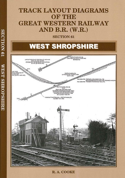 Track Layout Diagrams of the Great Western Railway & BR (WR) Section 61: West Shropshire