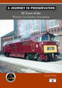 A Journey in Preservation: 50 Years of the Western Loco Asso