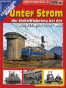 EK Special 142: Unter Strom: Die Elektrifizierung bei der Bu