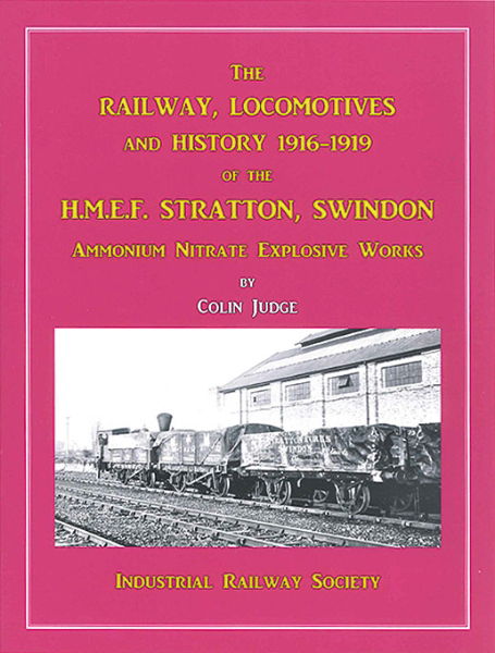 Railway, Locomotives & History 1916-1919 of HMEF Stratton