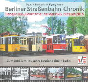 Berliner Strassenbahn Chronik Band 2 (GVE)