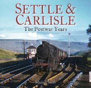 Settle & Carlisle: The Postwar Years (Unique)