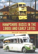 Hampshire Buses in the 1960s and Early 1970s (Amberley)