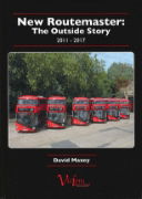 New Routemaster: The Outside Story 2011-2017 (Visions)