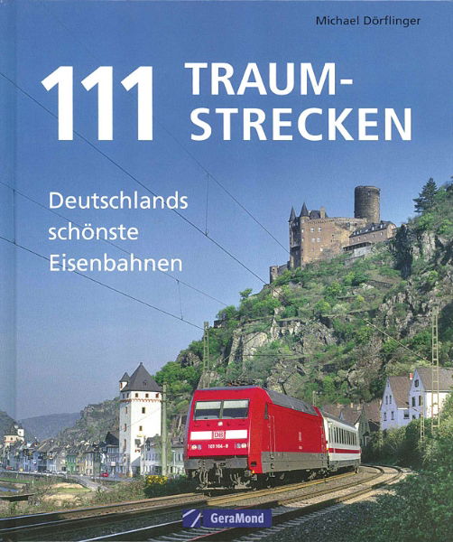 111 Traumstrecken (Gera Mond)