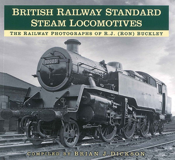 British Railway Standard Steam Locomotives (History Press)