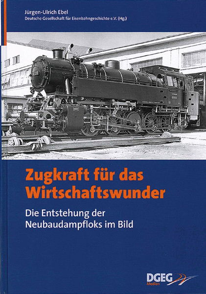 Zugkraft fur das Wirtschaftswunder (DGEG)