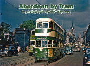 Aberdeen by Tram in Photographs by ENC Haywood (Stenlake)