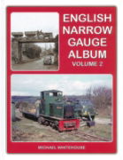 English Narrow Gauge Album Volume 2 (Lightmoor)