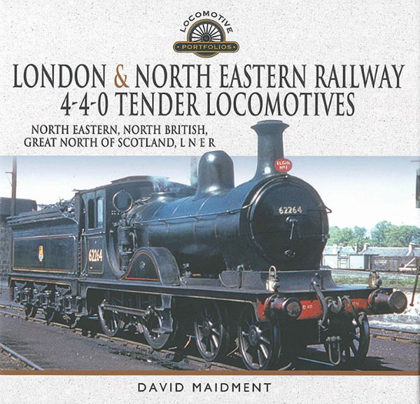 London & NER 4-4-0 Tender Locos: NE, NB, GNoS & LNER (PS)