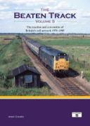 The Beaten Track Volume 5: The Traction and Extremities (NEW