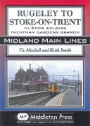 Rugeley to Stoke-on-Trent (Middleton)