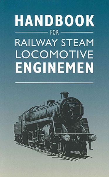 Handbook for Railway Steam Locomotive Enginemen (Crecy)