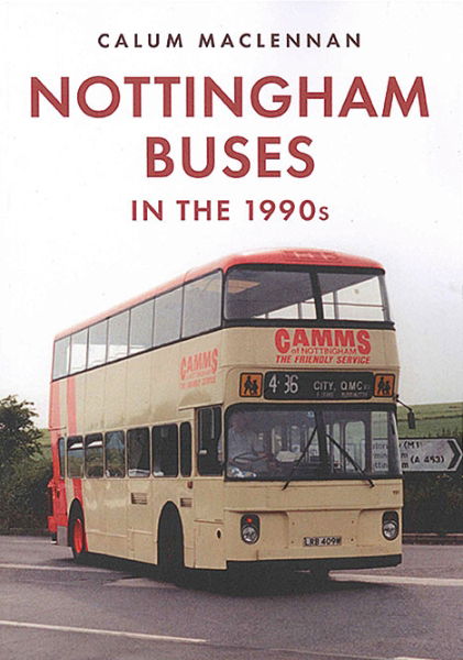 Nottingham Buses in the 1990s (Amberley)