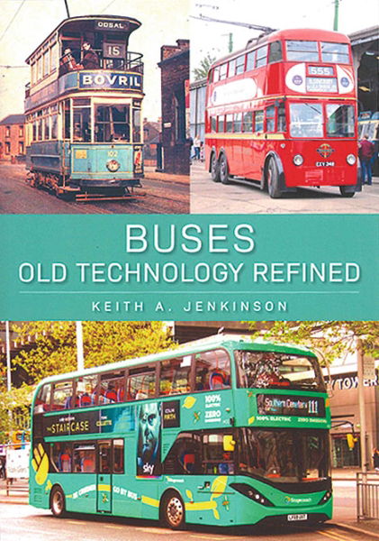 Buses: Old Technology Refned (Amberley)