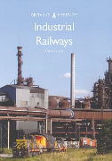 Britain's Heritage: Industrial Railways (Amberley)