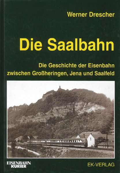 Die Saalbahn (EK)