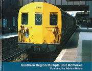 Southern Region Multiple Unit Memories (Transport Treasury)