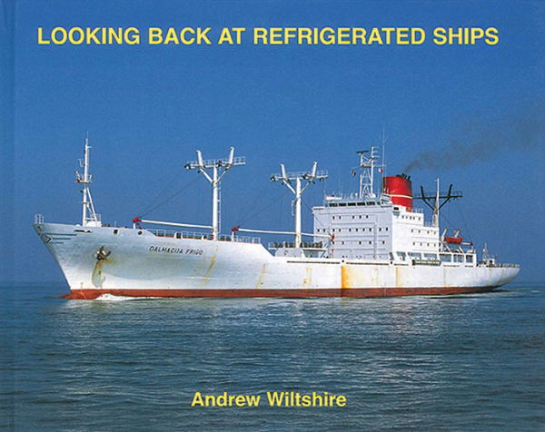 Looking Back at Refrigerated Ships (Coastal Shipping)