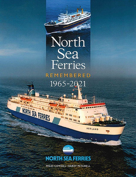 North Sea Ferries Remembered 1965-2021 (Lily)