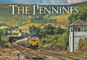 The Pennines: Trains in the Landscape (Amberley)