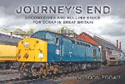 Journey's End: Locomotives and Rolling Stock for Scrap in GB