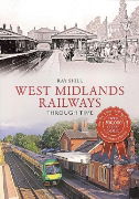 West Midlands Railways Through Time (Amberley)